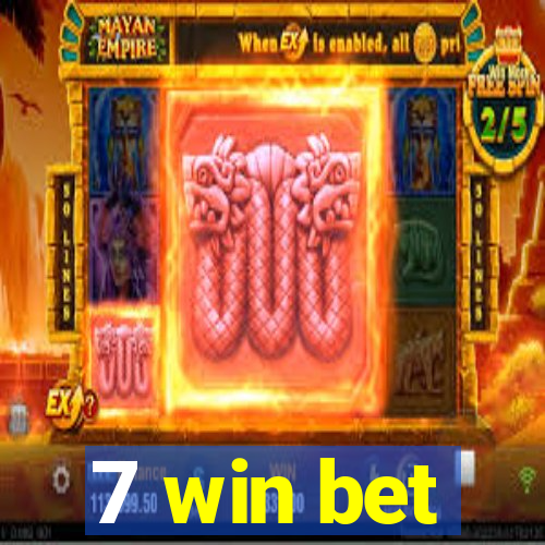7 win bet